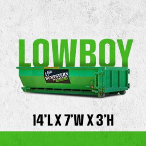Lowboy Dumpster Rental